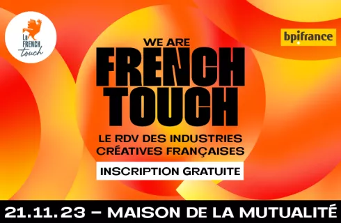 We are French Touch, le premier rendez-vous des industries culturelles et créatives, (ICC) revient le 21 novembre pour une 3ème édition !